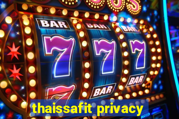 thaissafit privacy